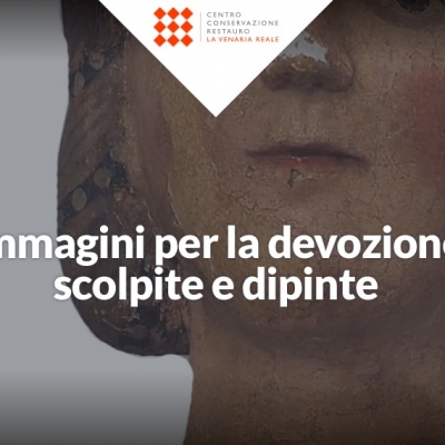 Visita guidata nel Laboratorio di Dipinti murali e dipinti su tela e tavola del Centro di Conservazione Venaria Reale
