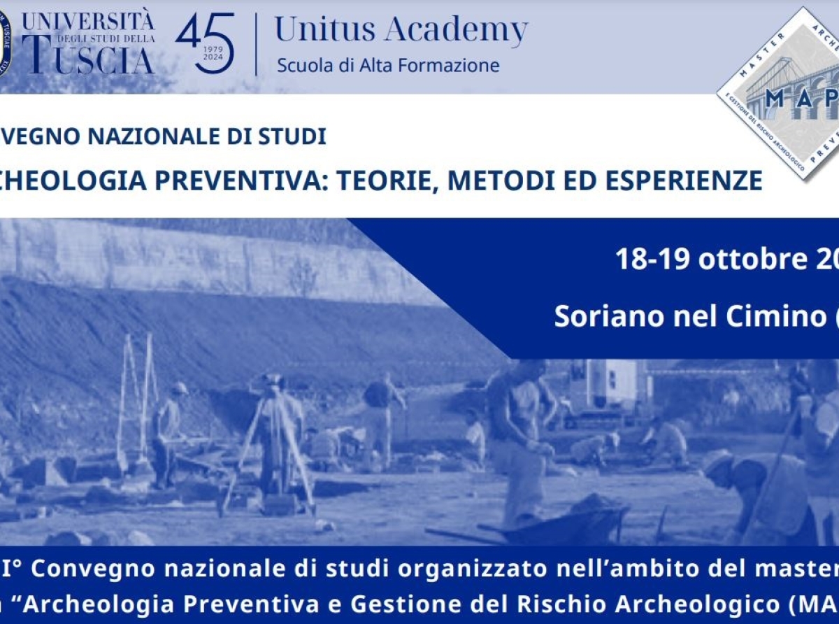 1° CONVEGNO DI STUDI ARCHEOLOGIA PREVENTIVA. TEORIE, METODI ED ESPERIENZE