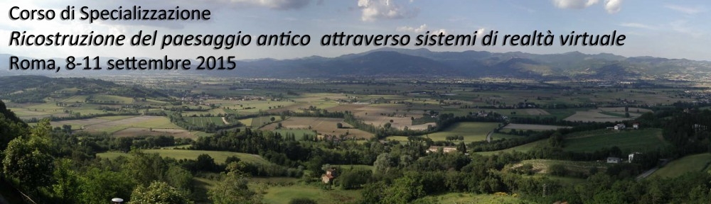 Corso di specializzazione in Ricostruzione del paesaggio antico attraverso sistemi di realtà virtuale
