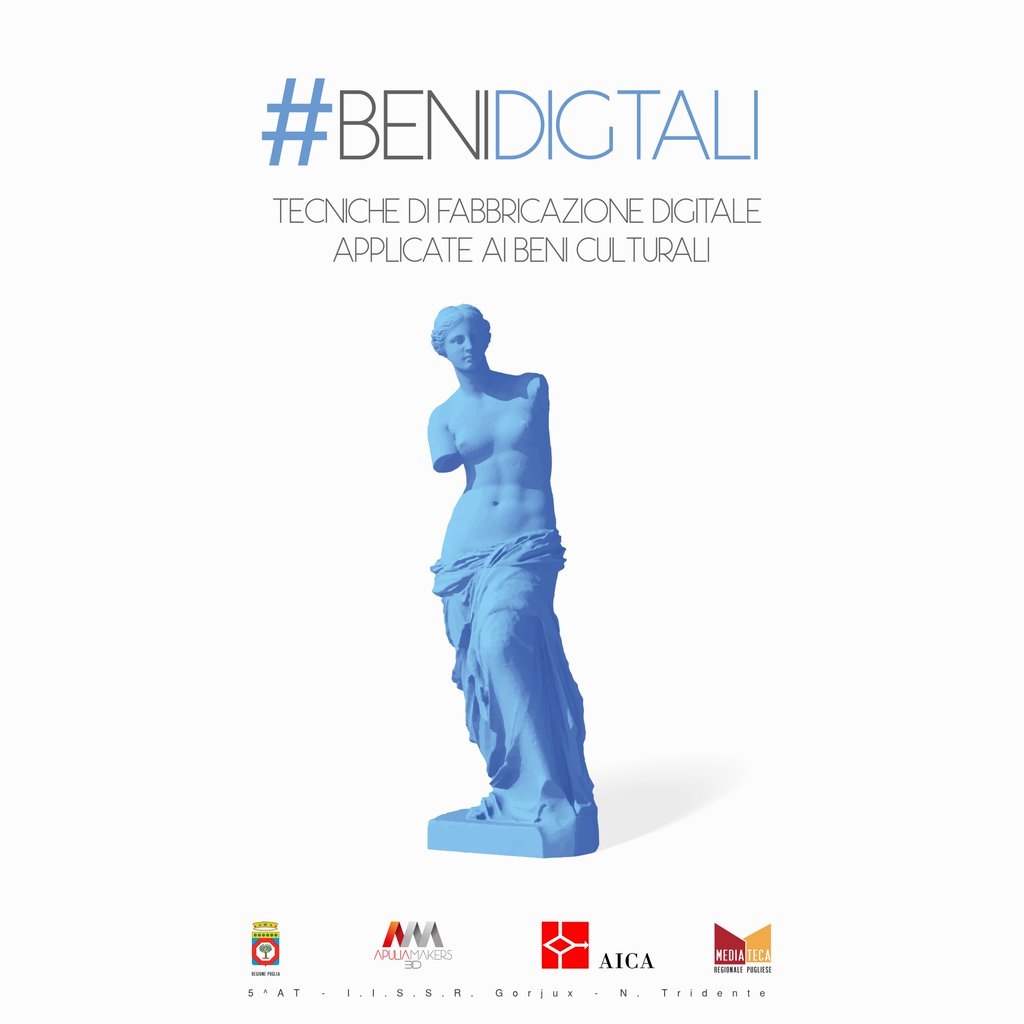 Beni digitali - Tecniche di fabbricazione digitale applicate ai beni culturali, archeologici e monumentali