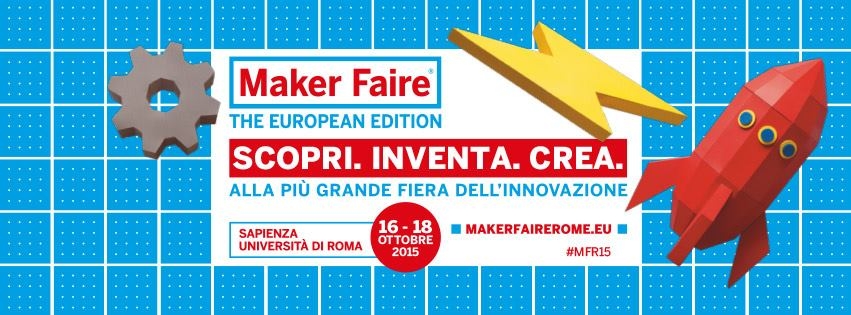 I Maker per i beni culturali alla Maker Faire di Roma