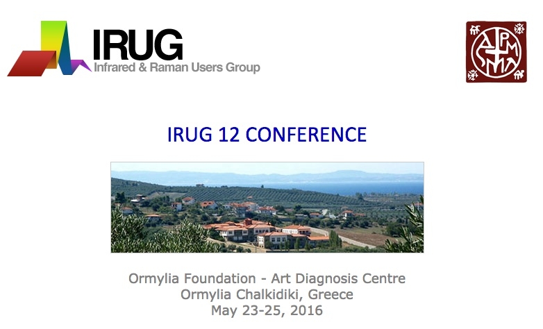 Infrared and Raman Users Group (IRUG) Conference 2016