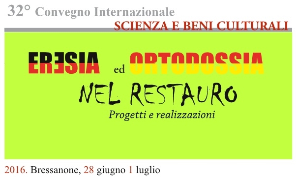 32° Convegno Scienza e Beni Culturali: il tema dell'edizione 2016