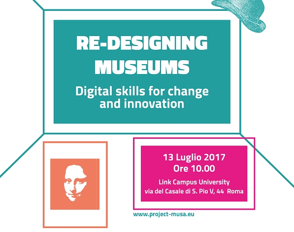 Re-designing museums, una conferenza sul tema dell'innovazione digitale nei musei