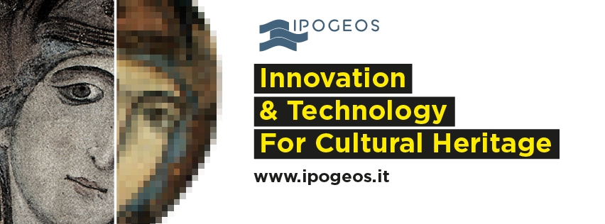 IPOGEOS: consorzio di imprese dell’innovazione e delle nuove tecnologie per i beni culturali